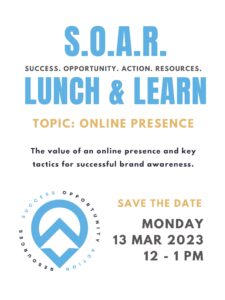 S.O.A.R. Event March 13th - Online Presence